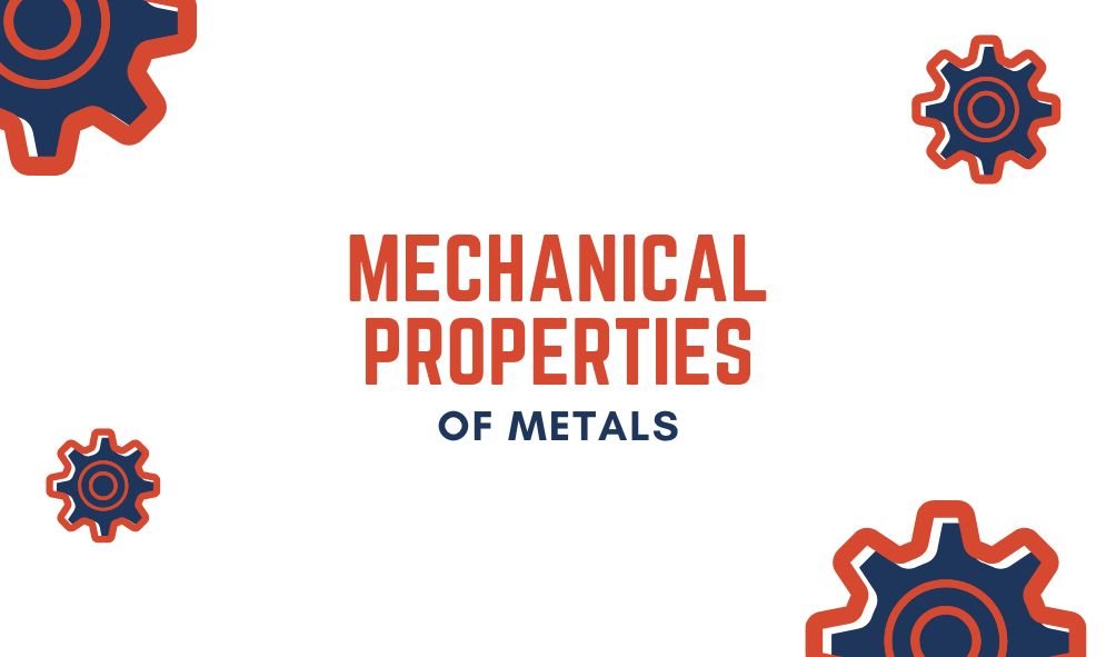 Mechanical Properties of Metals